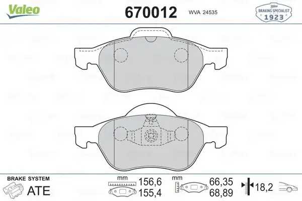 VALEO 670012 Ön Fren Balatası