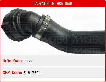 MASTER M2772 Radyatör Üst Hortumu 51817694
